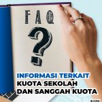 Informasi Terkait Kuota Sekolah